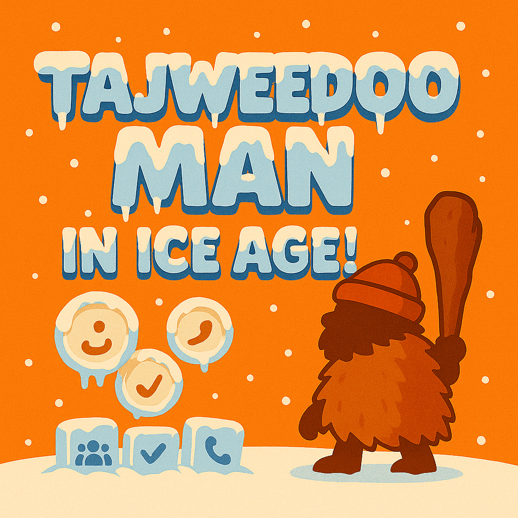 Tajweedoo man in ice age